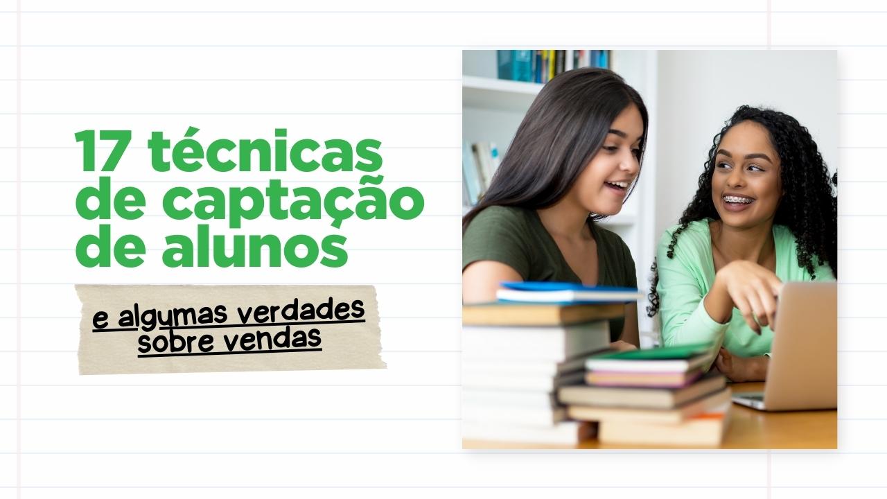 tecnicas de captacao de alunos